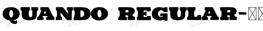Quando Regular字体转换